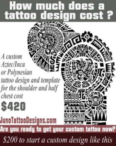 how does much a tattoo cost, aztec mayan inca tattoo, juno tattoo design