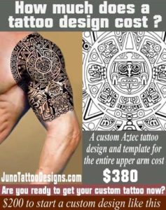 how does much a tattoo cost, aztec tattoo, juno tattoo design